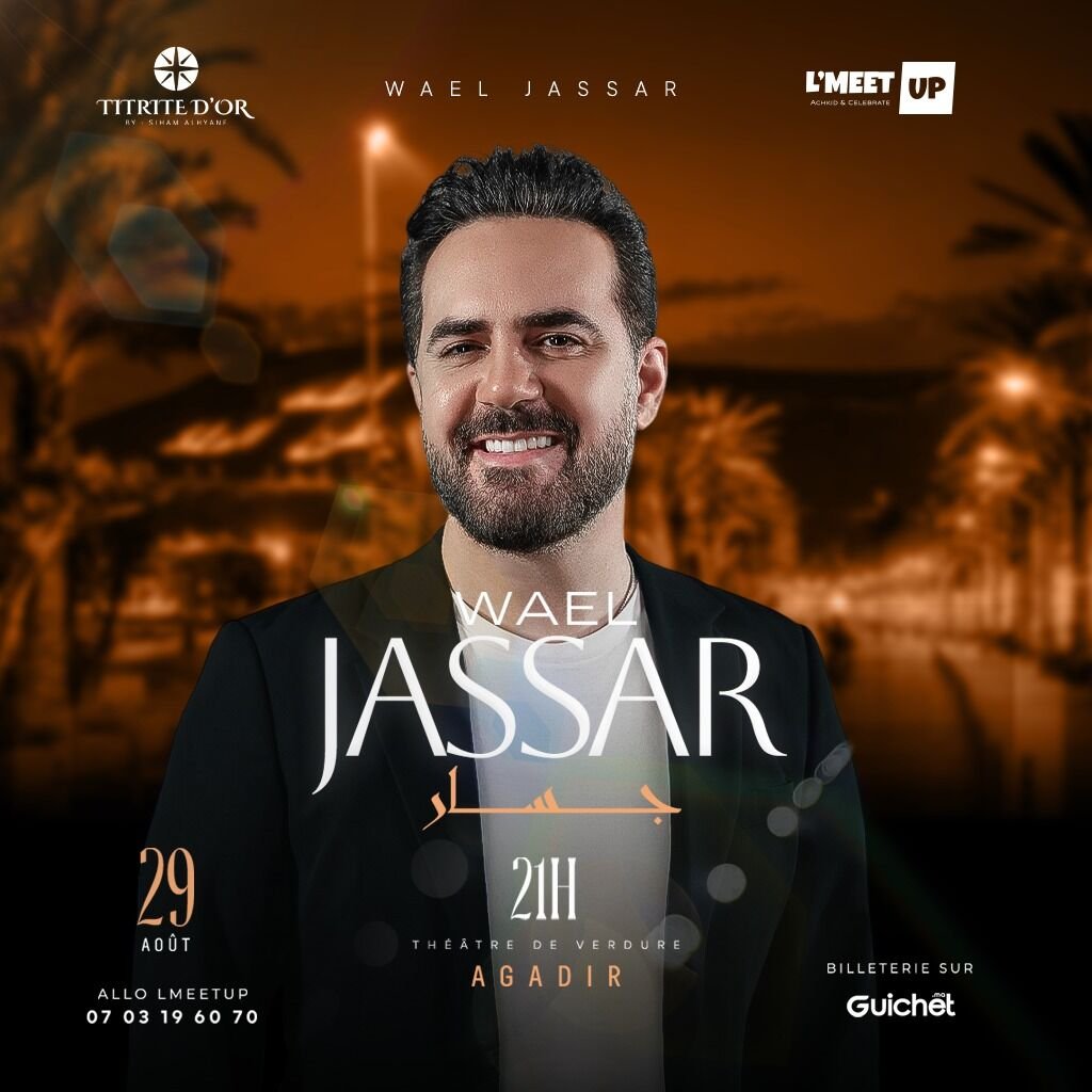 Wael Jassar en Concert à Agadir